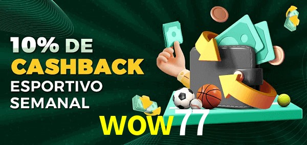 10% de bônus de cashback na wow77