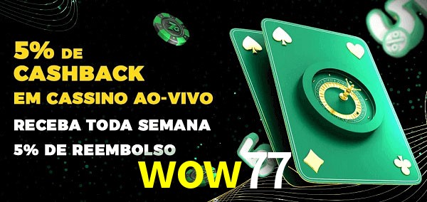 Promoções do cassino ao Vivo wow77